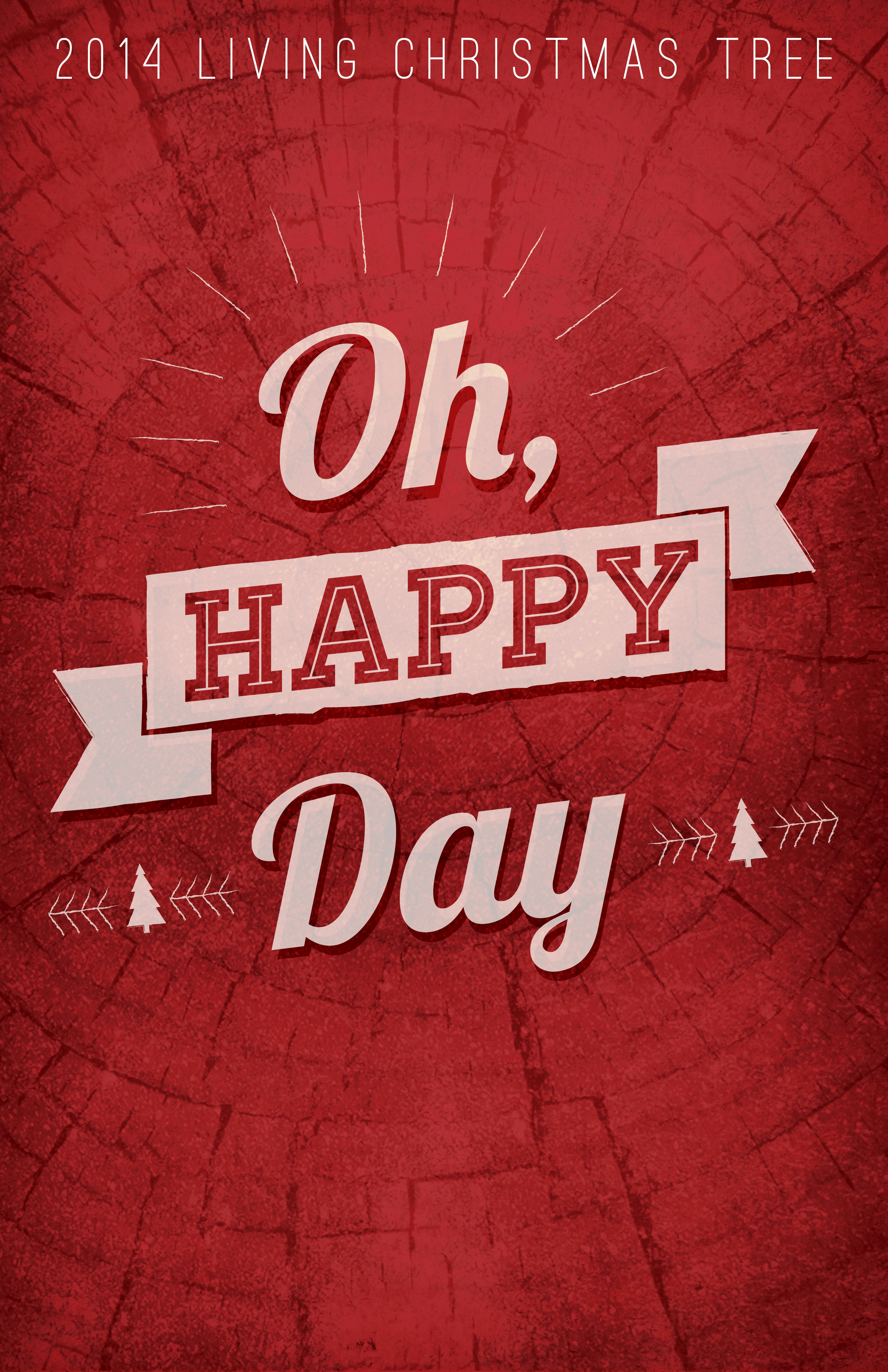 2014 Living Christmas Tree Tickets!